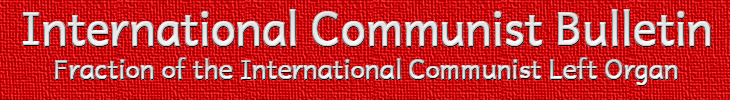 International Communist Bulletin